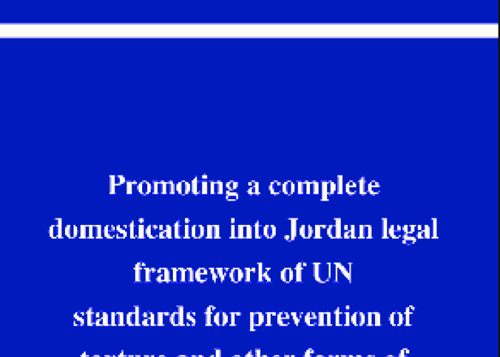 Promoting a Complete Domestication into Jordan Legal Framework of UN Standards for Prevention of Torture and Other Forms of Ill-Treatment PDF file screenshot